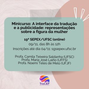 FCEE - FCEE participa do I Encontro de Tradução e Tecnologia na UFSC